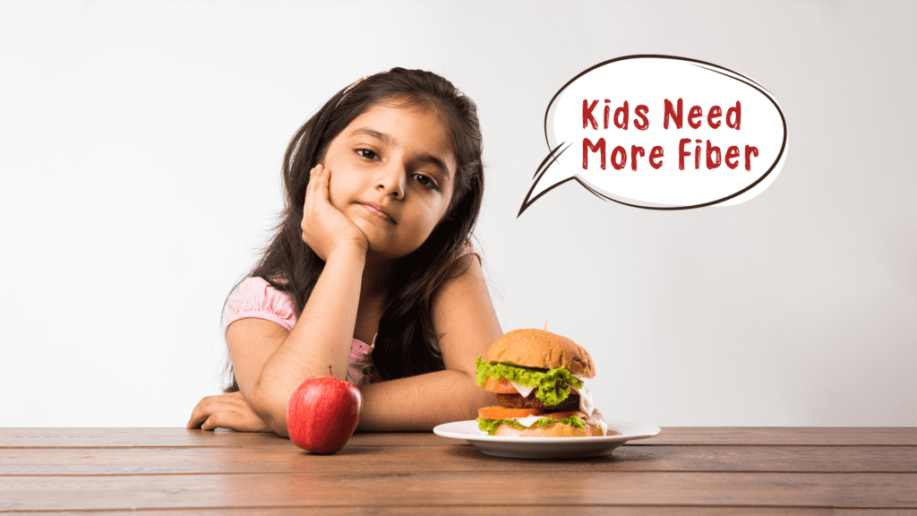 Why Kids Need More Fiber: Building Better Habits with Everyday Meals